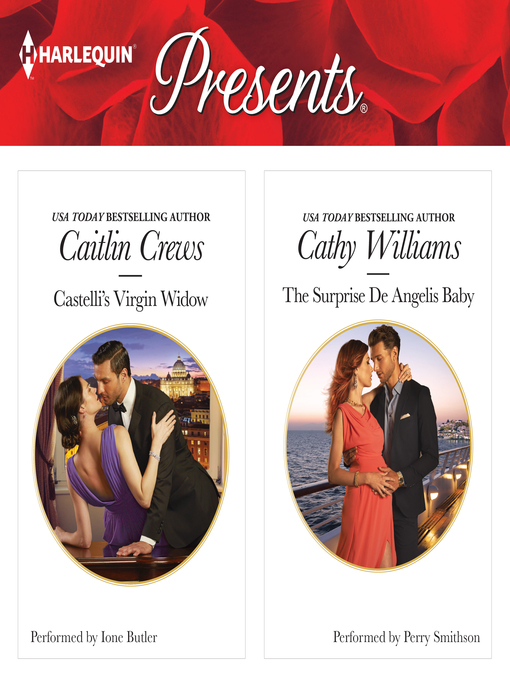 Title details for Castelli's Virgin Widow & the Surprise De Angelis Baby by Caitlin Crews - Available
